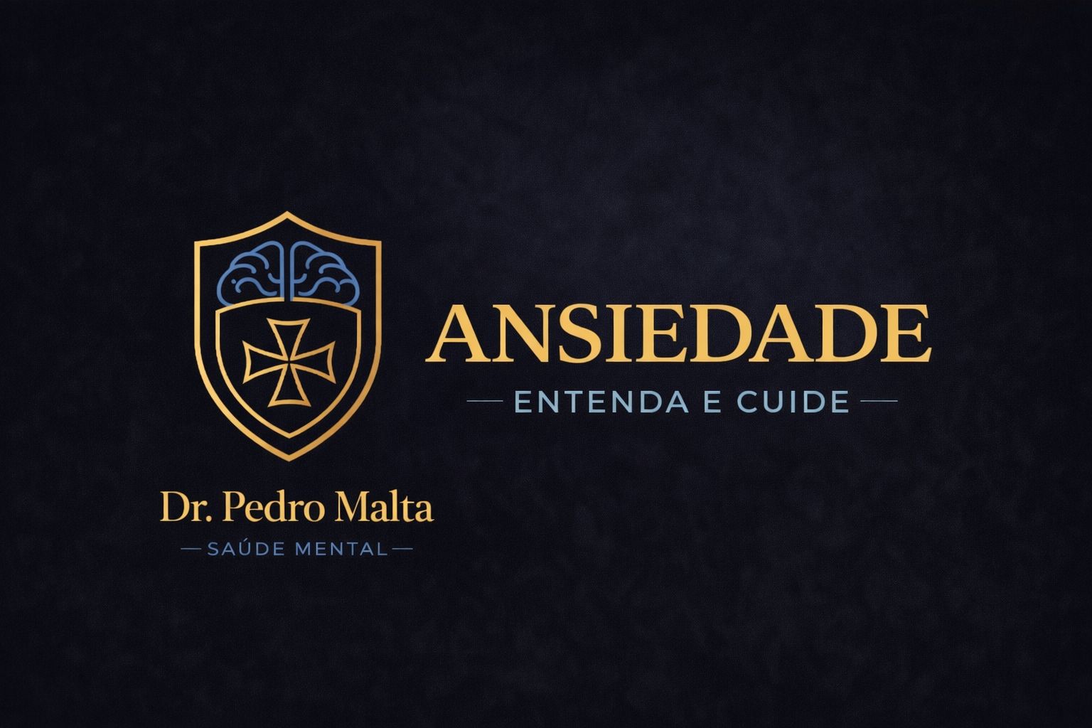 Dr. Pedro Malta — Saúde Mental